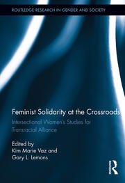 Feminist Solidarity at the Crossroads: Intersectional Women’s Studies for Transracial Alliance book cover