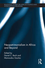 Neopatrimonialism in Africa and Beyond book cover