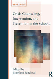 Crisis Counseling, Intervention and Prevention in the Schools book cover
