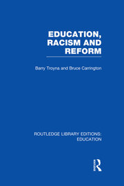 Education, Racism and Reform (RLE Edu J) book cover