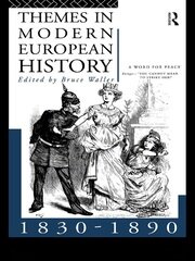 Themes in Modern European History 1830-1890 book cover