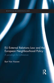 EU External Relations Law and the European Neighbourhood Policy: A Paradigm for Coherence book cover