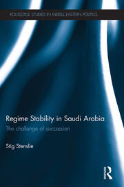 Regime Stability in Saudi Arabia: The Challenge of Succession book cover