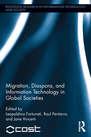 Migration, Diaspora and Information Technology in Global Societies book cover