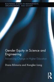 Gender Equity in Science and Engineering: Advancing Change in Higher Education book cover