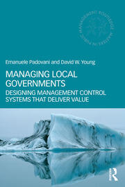 Managing Local Governments: Designing Management Control Systems that Deliver Value book cover