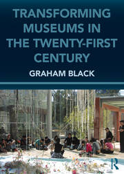 Transforming Museums in the Twenty-first Century book cover