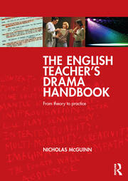 The English Teacher's Drama Handbook: From theory to practice book cover