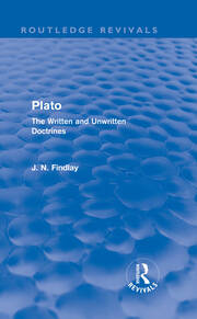 Plato (Routledge Revivals): Plato: The Written and Unwritten Doctrines book cover