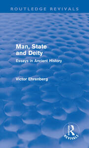Man, State and Deity: Essays in Ancient History book cover