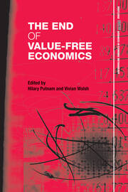 The End of Value-Free Economics book cover