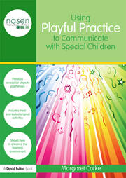 Using Playful Practice to Communicate with Special Children book cover