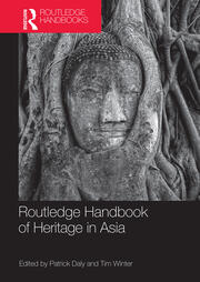 Routledge Handbook of Heritage in Asia book cover