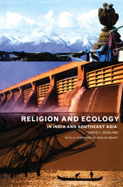Religion and Ecology in India and Southeast Asia book cover