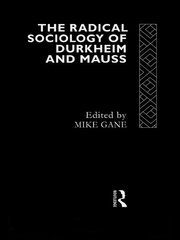 Radical Sociology of Durkheim and Mauss book cover