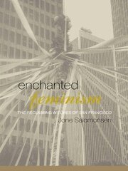 Enchanted Feminism: The Reclaiming Witches of San Francisco book cover