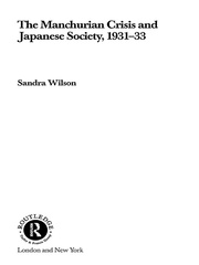 The Manchurian Crisis and Japanese Society, 1931-33 book cover