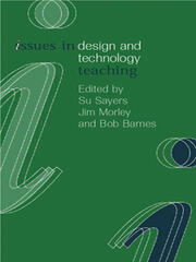 Issues in Design and Technology Teaching book cover