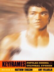 Keyframes: Popular Cinema and Cultural Studies book cover