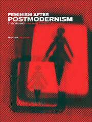 Feminism After Postmodernism?: Theorising Through Practice book cover
