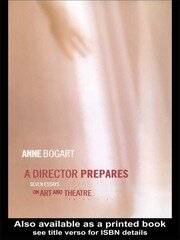 A Director Prepares: Seven Essays on Art and Theatre book cover