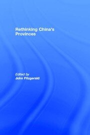 Rethinking China's Provinces book cover