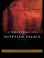 Conspiracies in the Egyptian Palace: Unis to Pepy I book cover