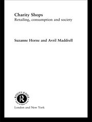 Charity Shops: Retailing, Consumption and Society book cover