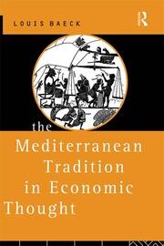 The Mediterranean Tradition in Economic Thought book cover