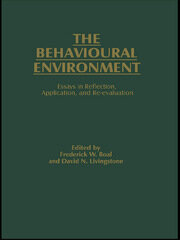 The Behavioural Environment: Essays in Reflection, Application and Re-evaluation book cover