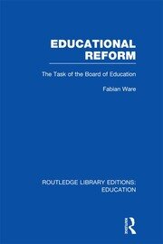 Educational Reform: The Task of the Board of Education book cover