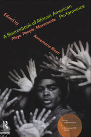 A Sourcebook on African-American Performance: Plays, People, Movements book cover