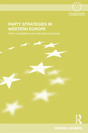 Party Strategies in Western Europe: Party Competition and Electoral Outcomes book cover