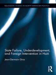 State Failure, Underdevelopment, and Foreign Intervention in Haiti book cover