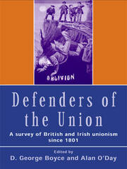 Defenders of the Union: A Survey of British and Irish Unionism Since 1801 book cover