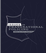 Issues in Transnational Policing book cover