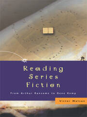 Reading Series Fiction: From Arthur Ransome to Gene Kemp book cover