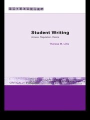 Student Writing: Access, Regulation, Desire book cover