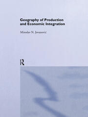Geography of Production and Economic Integration book cover