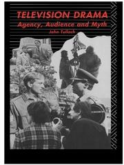 Television Drama: Agency, Audience and Myth book cover