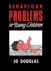 Behaviour Problems in Young Children: Assessment and Management book cover