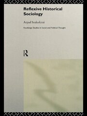 Reflexive Historical Sociology book cover