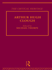 Arthur Hugh Clough: The Critical Heritage book cover