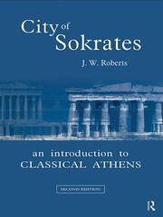 City of Sokrates: An Introduction to Classical Athens book cover