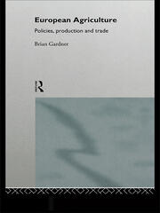 European Agriculture: Policies, Production and Trade book cover