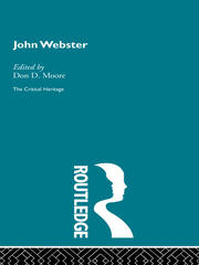 John Webster: The Critical Heritage book cover
