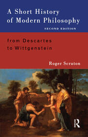 A Short History of Modern Philosophy: From Descartes to Wittgenstein book cover