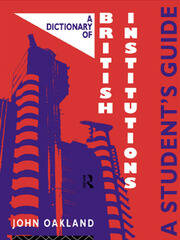 A Dictionary of British Institutions: A Students' Guide book cover