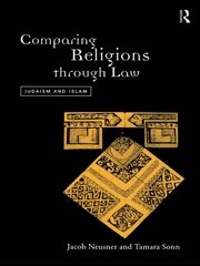 Comparing Religions Through Law: Judaism and Islam book cover