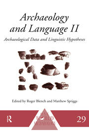 Archaeology and Language II: Archaeological Data and Linguistic Hypotheses book cover
